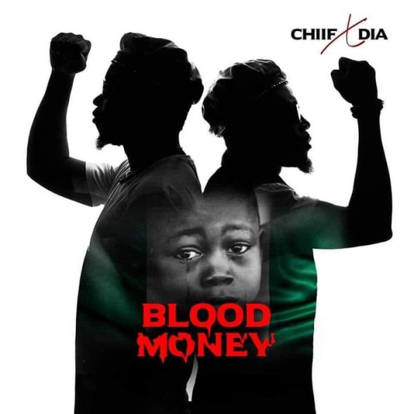 Chiif X D.I.A Blood Money Mp3 Download