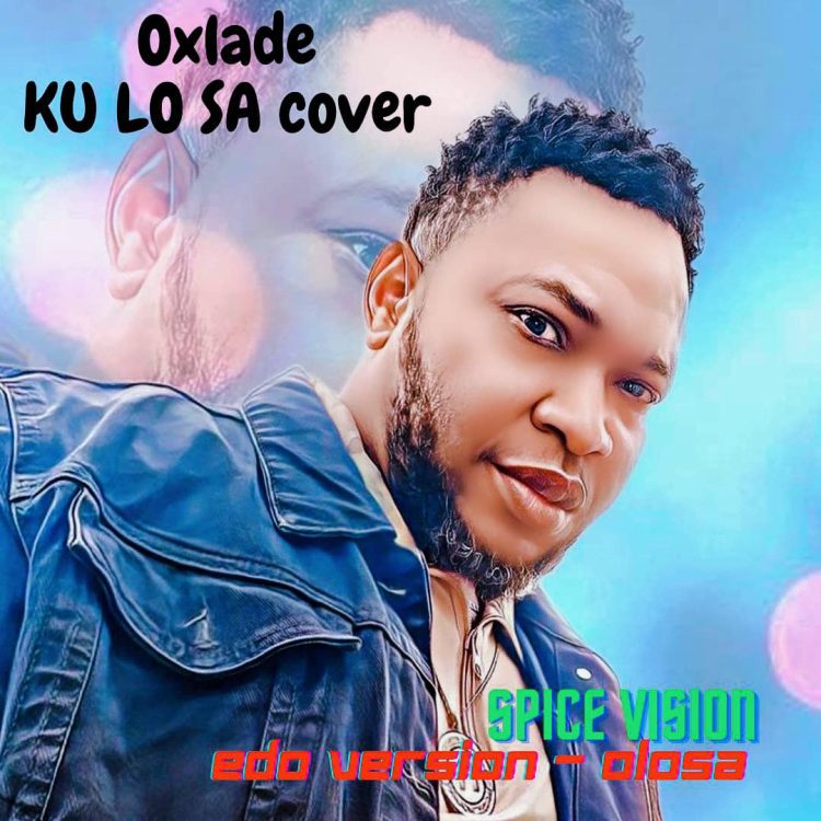 Spice Vision Olosa (Ku Lo Sa Cover) Mp3 Download