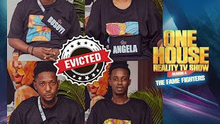 Busuyi , Angela , Dennysexy and NAS Evicted From One House Reality Tv Show
