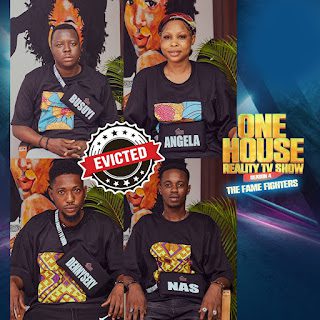 Busuyi , Angela , Dennysexy and NAS Evicted From One House Reality Tv Show