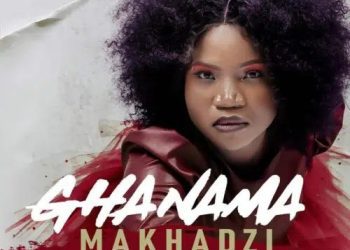 Makhadzi Ghanama Ft. Prince Benza Mp3 Download