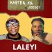 Master KG ft. Joeboy Laleyi Mp3 Download