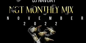 MIXTAPE: Nagornet Ft DJ Navijay – NGT Monthly Mix (November 2022 Edition) 1 Nagornet Ft DJ Navijay NGT Monthly Mix (November 2022 Edition) Mp3 Download
