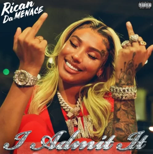 Rican Da Menace I Admit It Mp3 Download