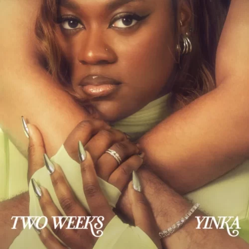 Yinka Two Weeks Mp3 Download