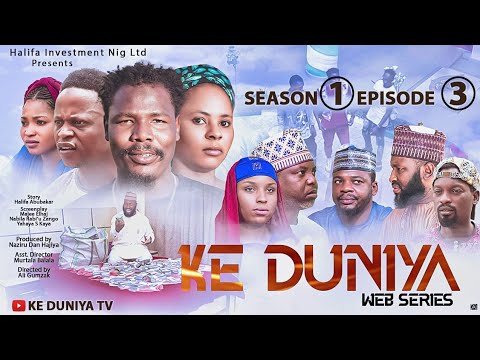 KE DUNIYA Season 1 Episode 3 Mp4 Download