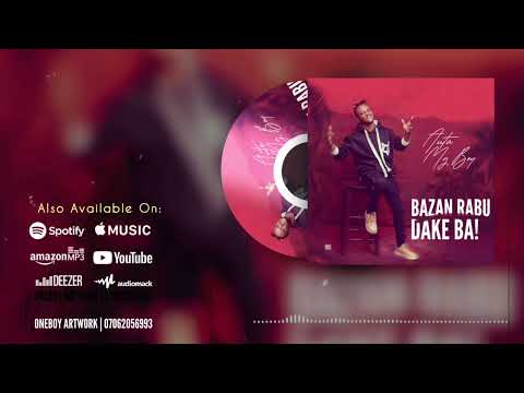 Auta Mg Boy Bazan Rabu Dake Ba Mp3 Download 