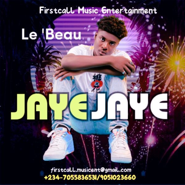 Le 'Beau Jaye Jaye Mp3 Download 