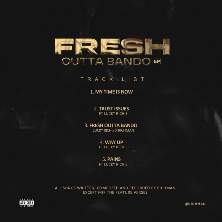 EP: Fresh Outta Bando – Richman BigTunez