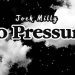 Jock Milly No Pressure Mp3 Download