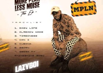 Lazyboi More Plan Less Noise EP Zip Download