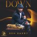 Ben Saxxy Down Mp3 Download