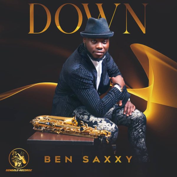 Ben Saxxy Down Mp3 Download 