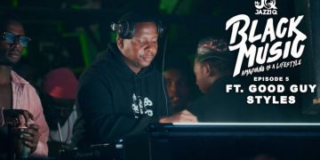 MUSIC: Mr JazziQ – Black Music Mix Episode 5 ft. Good Guy Styles 1 Mr JazziQ Black Music Mix Episode 5 ft. Good Guy Styles Mp3 Download