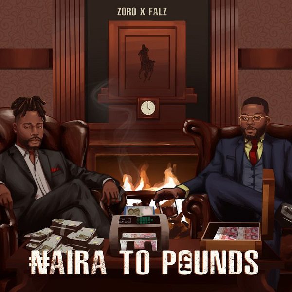 Zoro Naira To Pounds ft. Falz Mp3 Download 