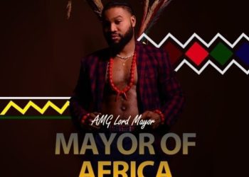 AMG Lord Mayor Mayor Of Africa Zip Download