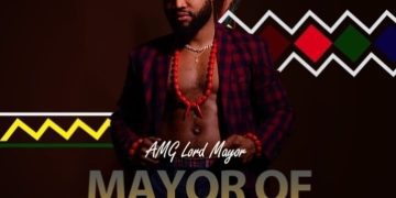 AMG Lord Mayor Mayor Of Africa Zip Download