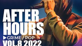 DjNetwork After Hours Grime/Pop Mix 8 - 2023 Mp3 Download