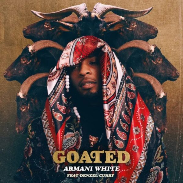 Armani White Ft. Denzel Curry GOATED Mp3 Download 