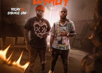 Chronic Law Loyalty Ft Teejay Mp3 Download