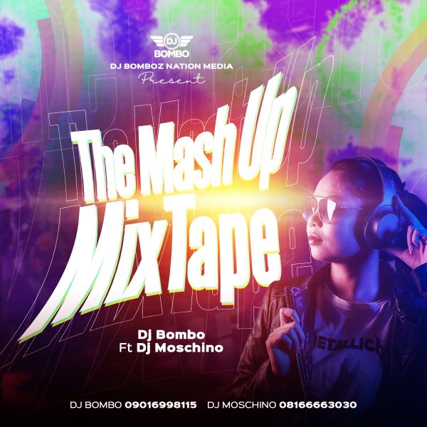 Dj Bombo Ft. DJ Moschino The Mash Up Mixtape 2023 Vol.1 Mp3 Download 