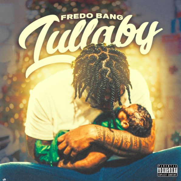 Fredo Bang Lullaby Mp3 Download 