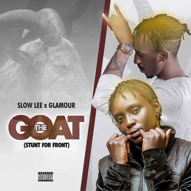 Slow Lee THE GOAT (Stunt For Front) Feat. Glamour Mp3 Download