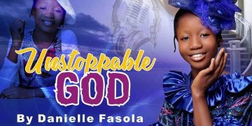 Danielle Fashola Unstoppable God Mp3 Download