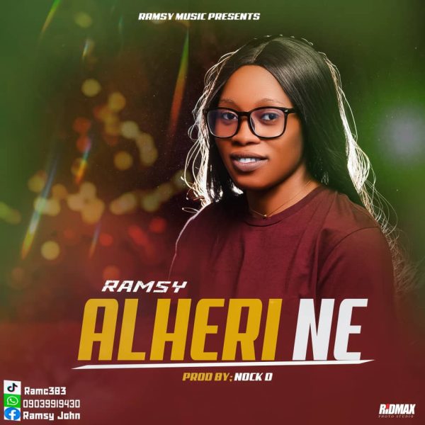 Ramsy Alheri Ne (Prod. By Nock D) Mp3 Download 