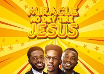 Moses Bliss Miracle No Dey Tire Jesus ft. Festizie, Chizie Mp3 Download