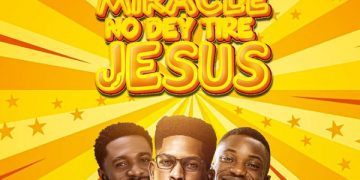 MUSIC: Moses Bliss – Miracle No Dey Tire Jesus ft. Festizie, Chizie 1 Moses Bliss Miracle No Dey Tire Jesus ft. Festizie, Chizie Mp3 Download