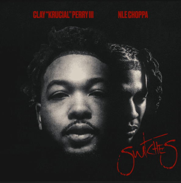 Clay “Krucial” Perry III Ft. NLE Choppa Switches Mp3 Download