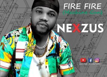 Nexzus Fire Fire (Machine Gun) Mp3 Download