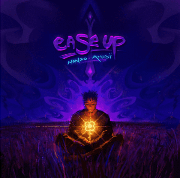 Nonso Amadi Ease Up Mp3 Download