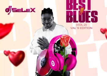 DJ Selex Best of Blues Mixtape (Vol. 2) Mp3 Download