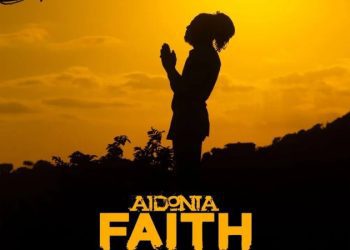 Aidonia Faith Mp3 Download