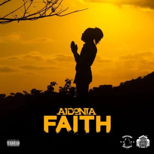 Aidonia Faith Mp3 Download 