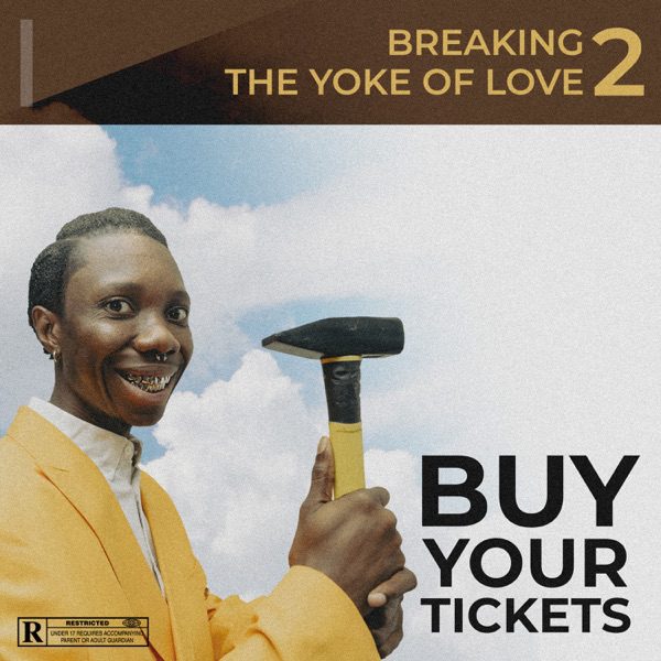 Blaqbonez Breaking The Yoke Of Love ft. Chike, Raybekah Mp3 Download