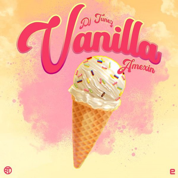 DJ Tunez Vanilla ft. Amexin Mp3 Download 