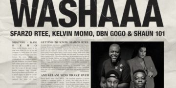 Sfarzo Rtee, Kelvin Momo & DBN Gogo Washaa ft. Shaun 101 Mp3 Download