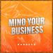 MUSIC: Darassa – Mind Your Business 38 Darassa Mind Your Business Mp3 Download