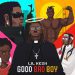 MUSIC: Lil Kesh – Good Bad Boy 38 Lil Kesh Good Bad Boy Mp3 Download