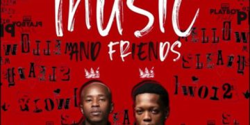 MUSIC: Mellow and Sleazy – Music & Friends ft. PlayBoyMusiq 1 Mellow and Sleazy Music & Friends ft. PlayBoyMusiq mp3 Download