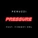 MUSIC: Peruzzi – Pressure ft. Fireboy DML 38 Peruzzi Pressure ft. Fireboy DML Mp3 Download