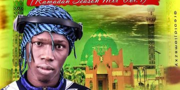 MIXTAPE: Dj LaMszXy – Annabin Dai Ramadan Season Mix Vol.4 1 Dj LaMszXy Annabin Dai Ramadan Season Mix Vol.4 Mp3 Download