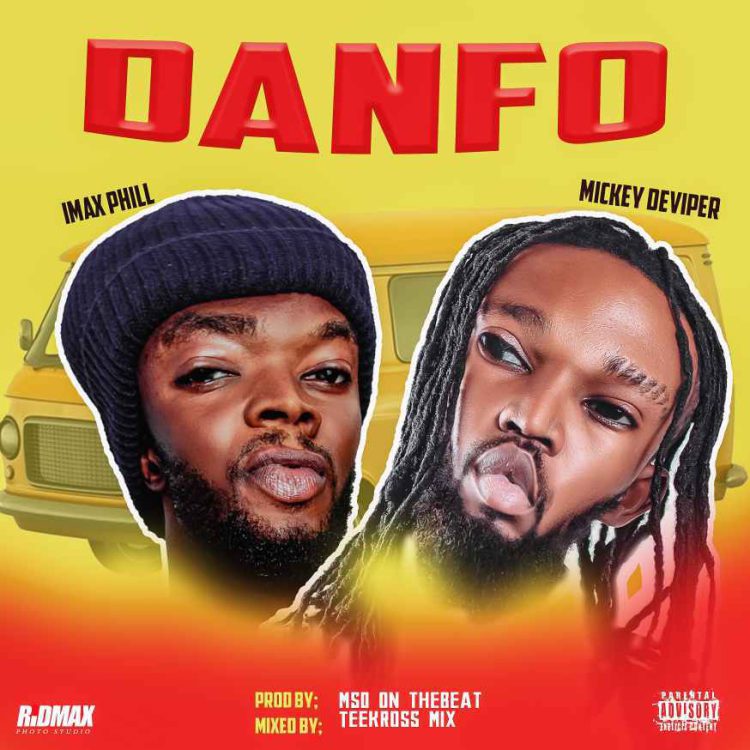 Imax Phill Ft. Mickey Deviper Danfo (Mix.By Teekross) Mp3 Download