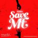 Teeben Save Me Mp3 Download