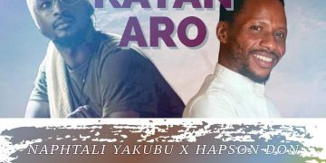 MUSIC: Naphtali Yakubu Ft. Hapson Don – Kayan Aro 1 Naphtali Yakubu Ft. Hapson Don Kayan Aro Mp3 Download