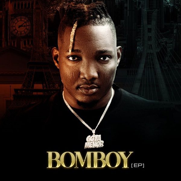 Goya Menor BOMBOY EP Zip Download 