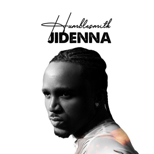 Humblesmith Jidenna Mp3 Download 